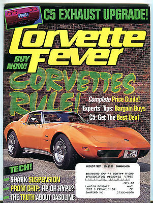Corvette Fever Magazine August 1999 Corvettes Rule! EX 021516jhe