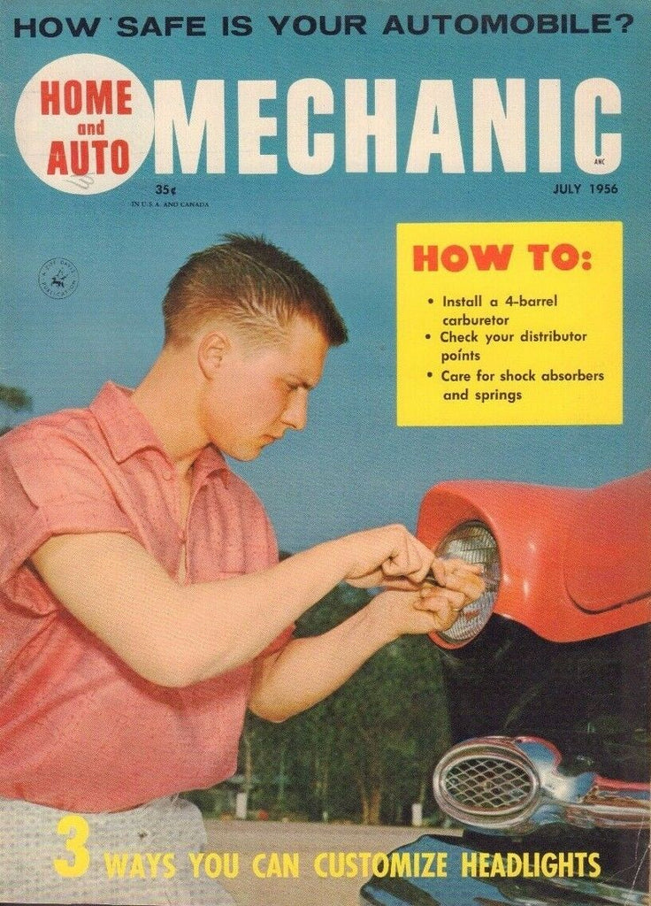 Home and Auto Mechanic July 1956 Custom Headlights, Distributor 051017nonDBE