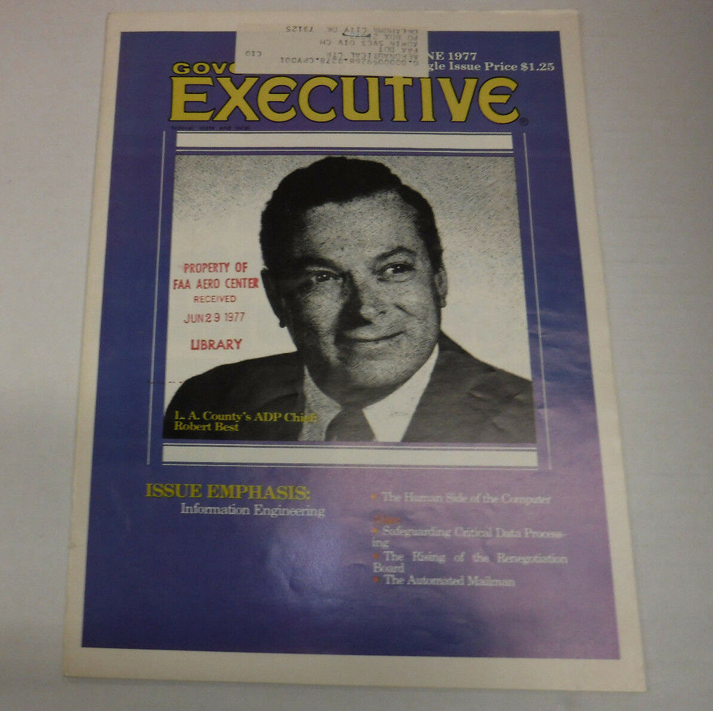 Government Executive Magazine ADP Chief Robert Best June 1977 FAA FAL 102016R