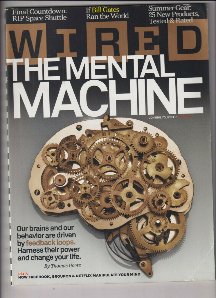 Wired Mag The Mental Machine Feedback Loops July 2011 111219nonr