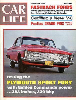 Car Life Magazine February 1963 Plymouth Sport Fury EX NO ML 121215jhe