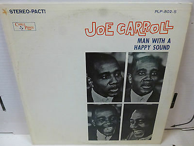33 RPM Vinyl Jazz Record Joe Carroll Man with a Happy Sound PLP-802-S Mint Minus