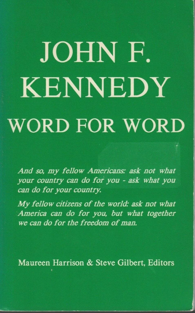 John F Kennedy Word for Word Mauteen Harrison Steve Gilbert Softcover 011020AME