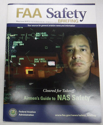 FAA Safety Briefing Magazine Airmen's Guide To NAS May/June 2011 072115R2
