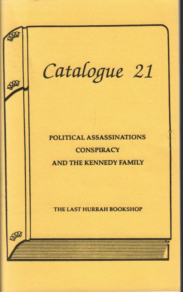 Political Assassinations Conspiracy The Kennedys 1995 Catalog #21 011320AME