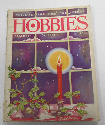 Hobbies Magazine For Collectors December 1939 100914lm-e