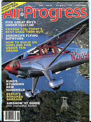 Air Progress Magazine June 1987 Cessna 310 Aeronca Beech EX 020516jhe