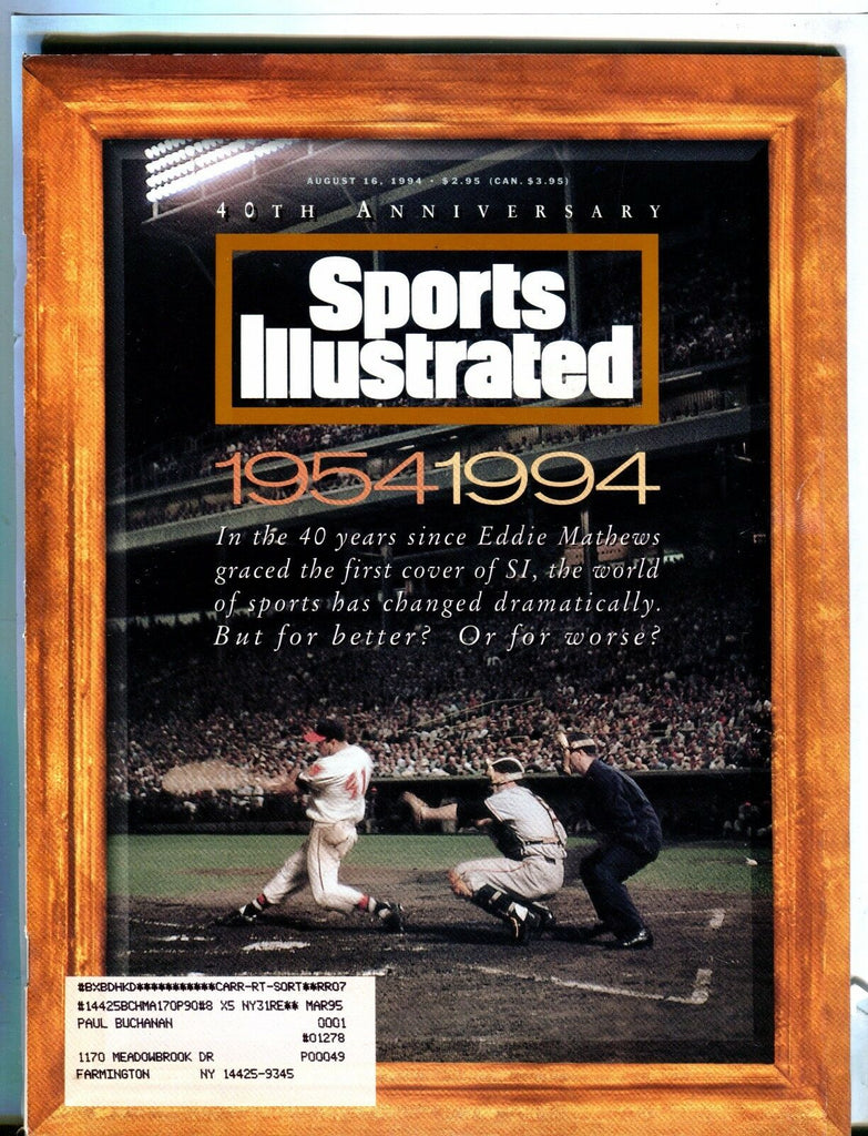 Sports Illustrated Magazine August 16 1994 Eddie Mathews EX w/ML 021717jhe