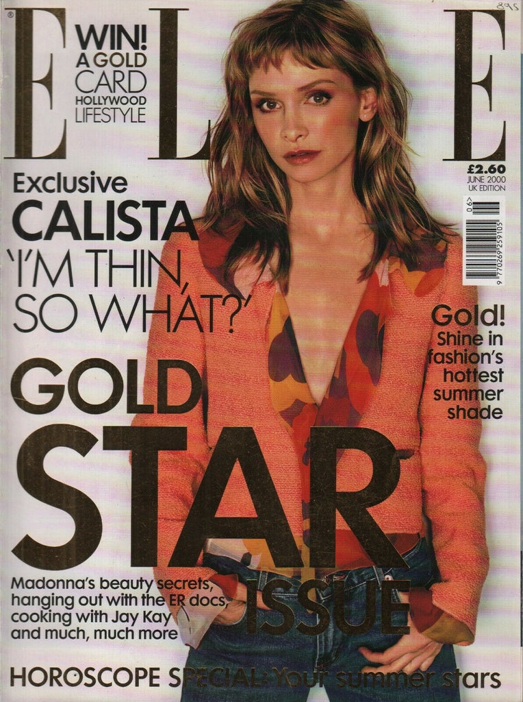 Elle Fashion June 2000 Gold Star Issue UK Edition Calista Flockhart 092719AME