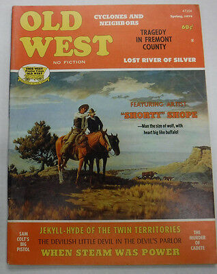 Old West Magazine When Steam Was Power Spring 1974 071615R