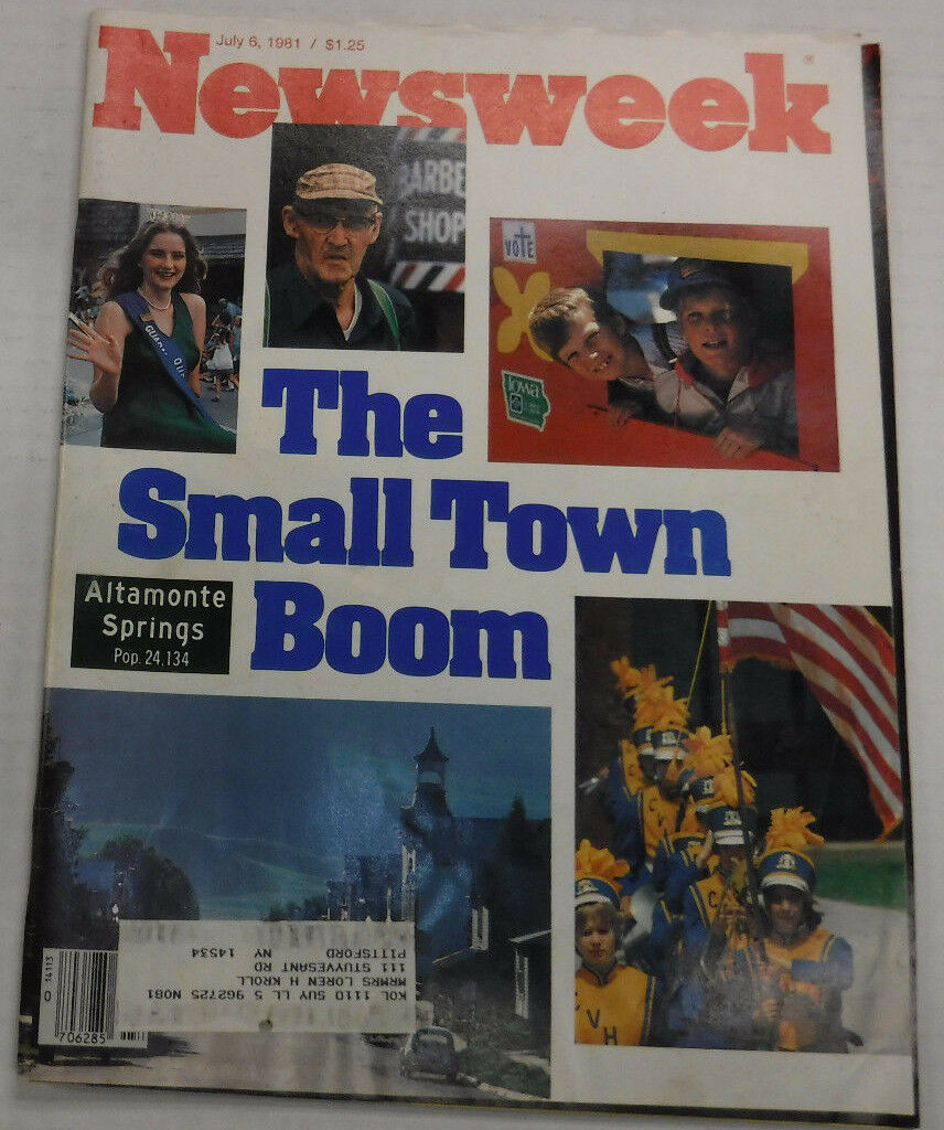 Newsweek Magazine The Small Town Boom July 6, 1981 100716R2