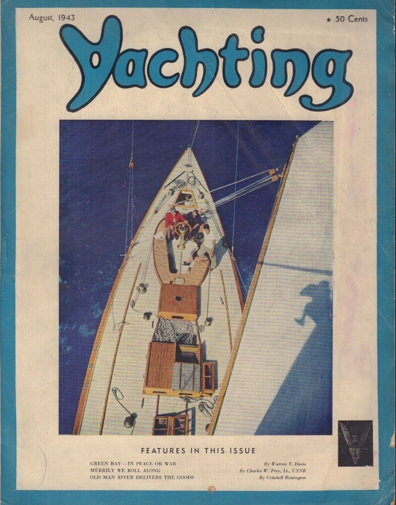 Yachting Magazine Green Bay In Peace Or War August 1943 032818nonr