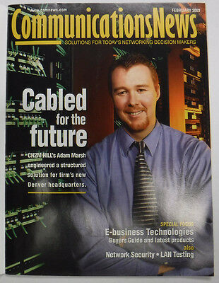Communications News Magazine Cabled For The Future February 2003 FAL 071815R