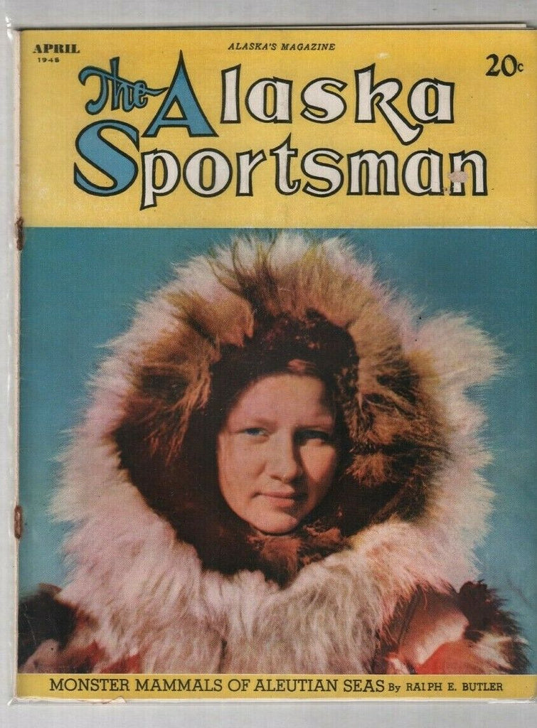 The Alaska Sportsman Monster Mammals Of Aleutian Seas April 1945 012420nonr
