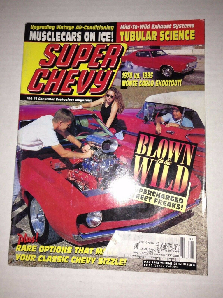 Super Chevy Magazine Blown To The Wild Supercharged May 1995 030717NONRH