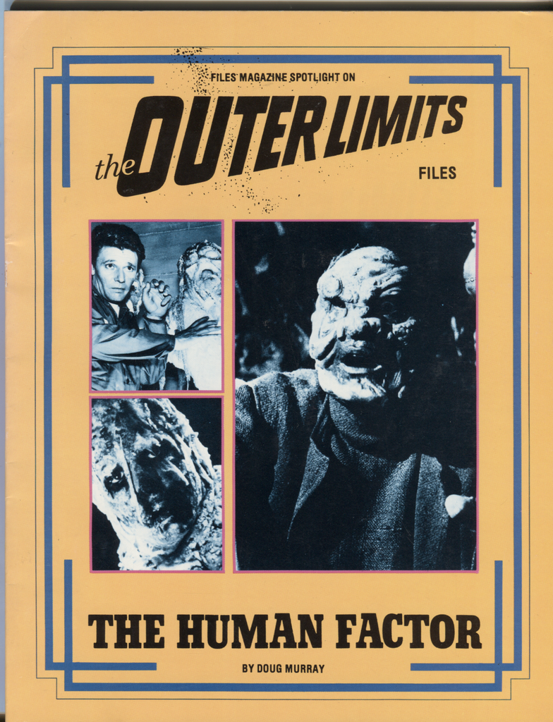 Files Magazine Spotlight The Outer Limits The Human Factor Doug Murray 071520DBE