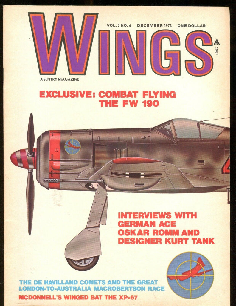 Wings Magazine December 1973 Combat Flying FW 190 EX No ML 011717jhe