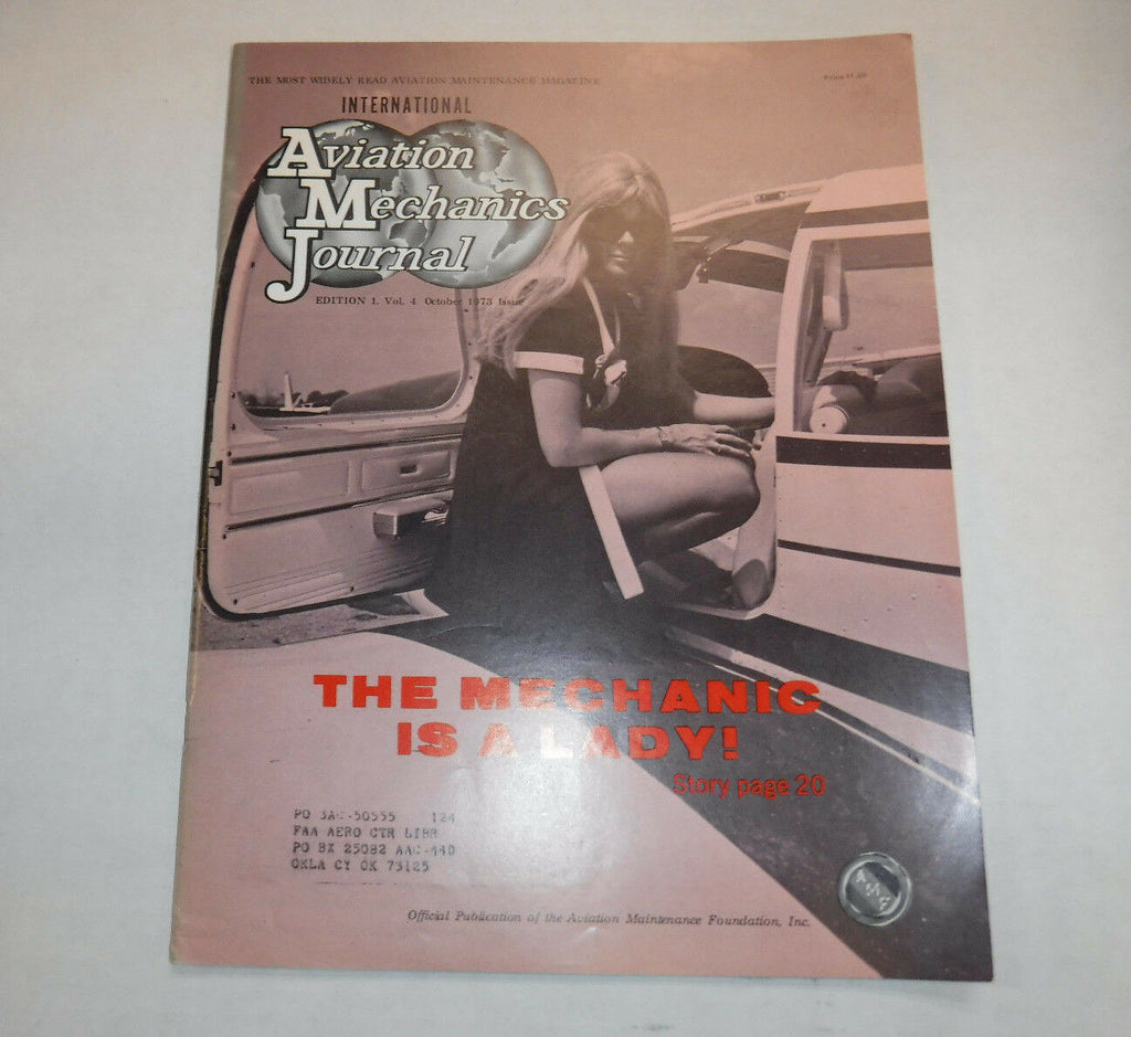 Aviation Mechanics Journal Magazine Lady Mechanics October 1973 FAL FAA 110216R