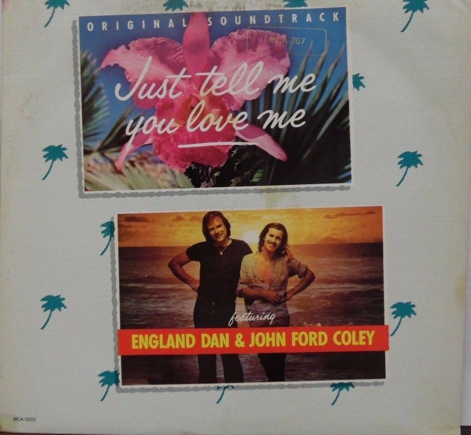 Orig. Soundtrack Just Tell me You Love M3 33RPM MCA-3255 102216LLE