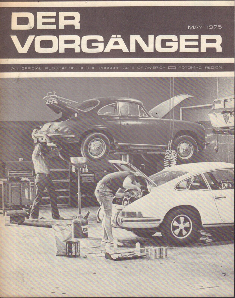 Der Vorganger Vintage American Porsche Club Magazine May 1975 032917nonDBE