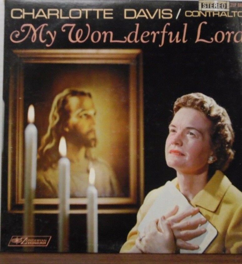 Charlotte Davis my Wonderful Lord 33RPM ZLP-6825 102216LLE