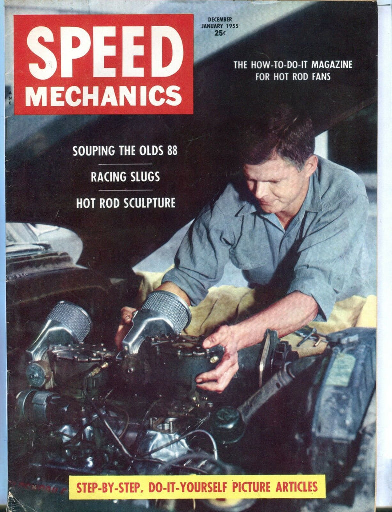 Speed Mechanics Magazine Dec/Jan 1955 Olds 88 VG No ML 011017jhe