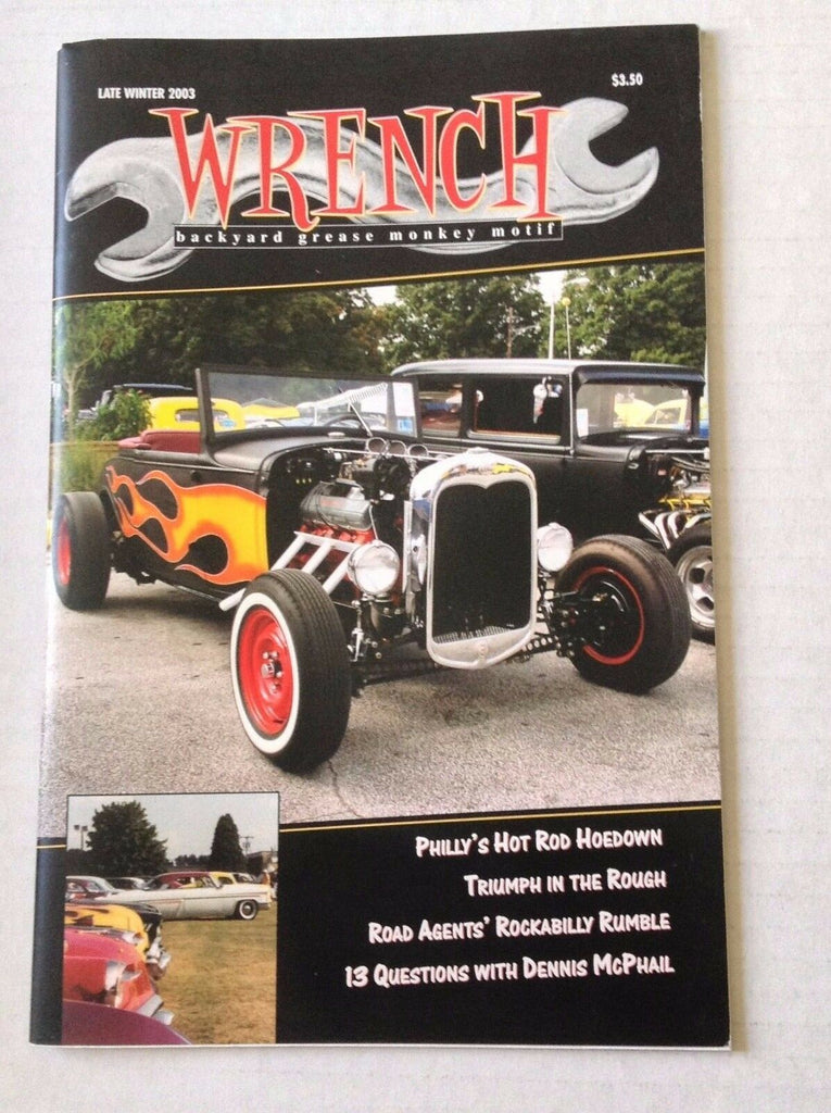 Wrench Magazine Philly's Hot Rod Hoedown Late Winter 2003 030317NONRH