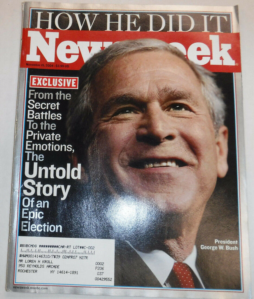 Newsweek Magazine George W. Bush November 15, 2004 101816R2