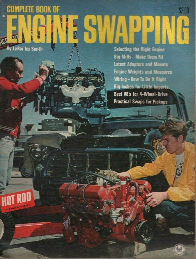 Complete Book of Engine Swapping Vintage 196 LeRoi Tex Smith Peterson 121919AMA