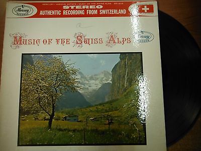 33 RPM Vinyl Music of the Swiss Alps Various Mercury Records Stereo LP 040715SM