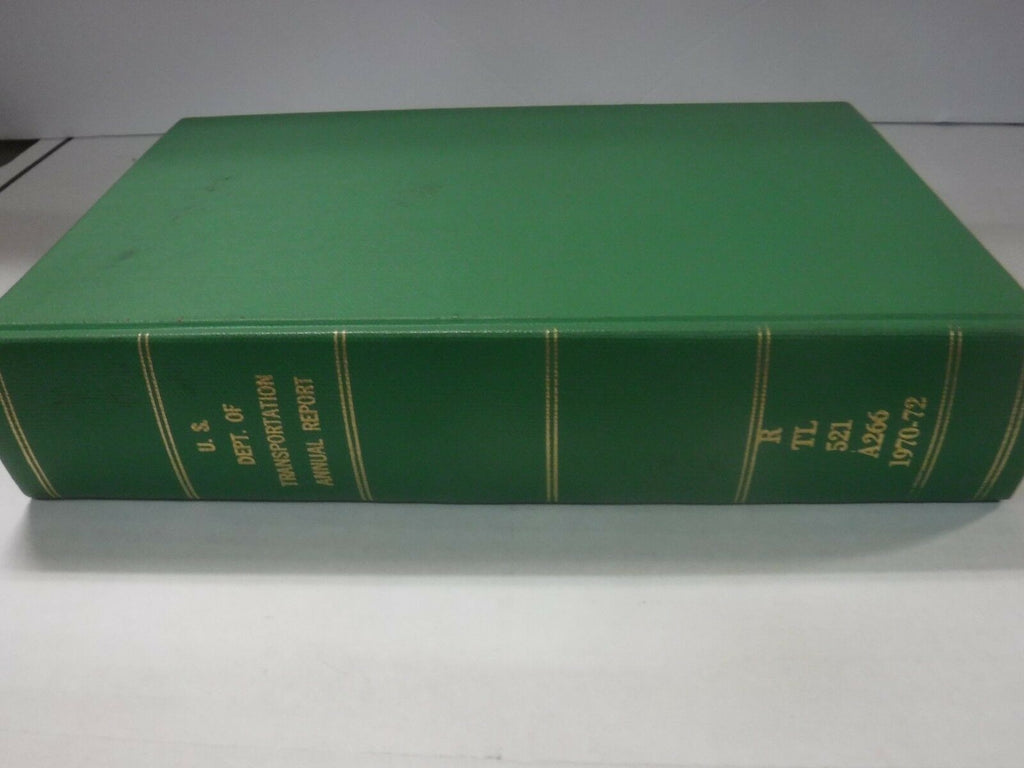 US Dept of Transportation Annual Report 1970-1972 Ex-FAA Library 092818AME