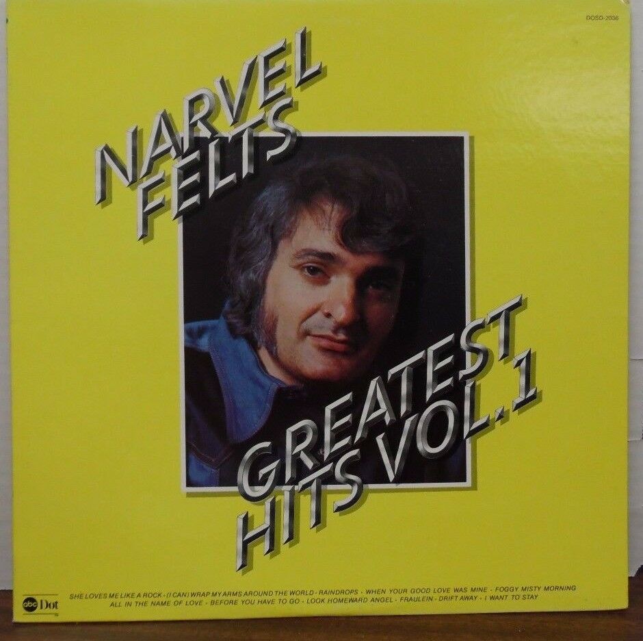 Narvel Felts Greatest Hits vol. 1 33RPM DOSD-2036 110616LLE
