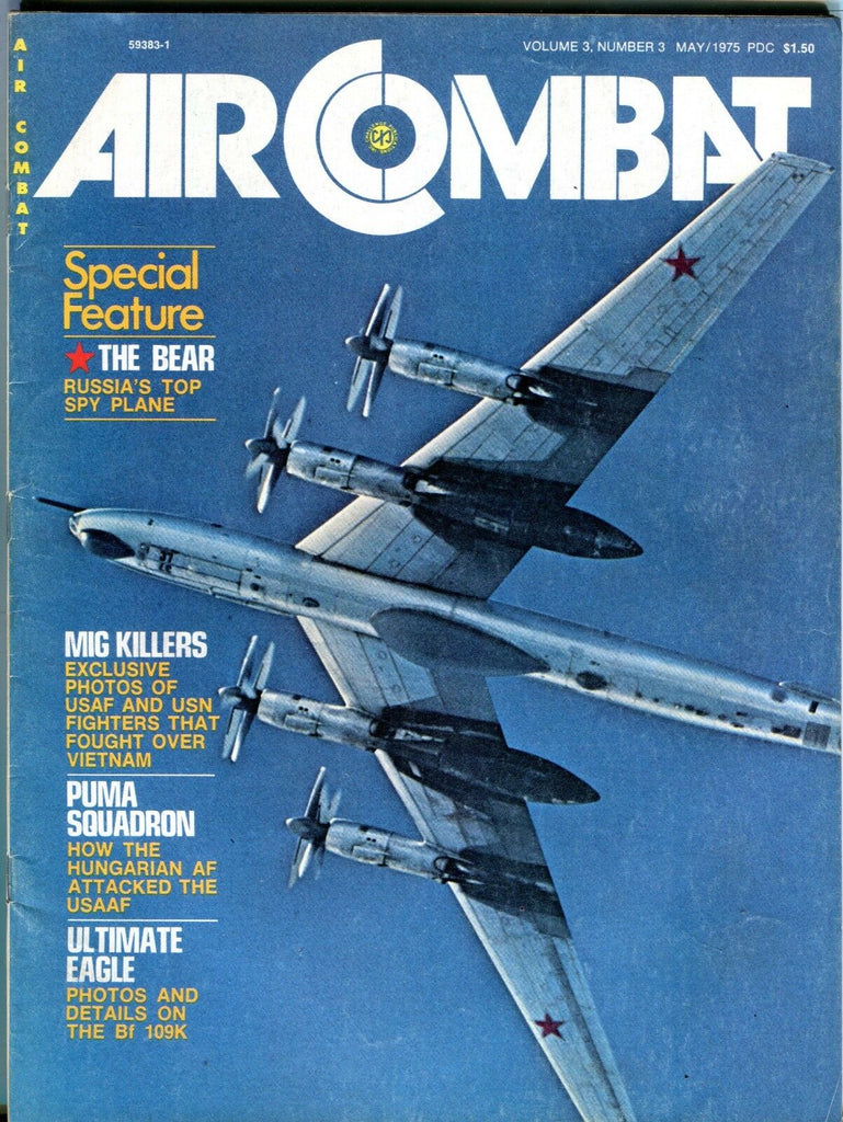 Air Combat Magazine May 1975 The Bear Spy Plane EX No ML 112316jhe