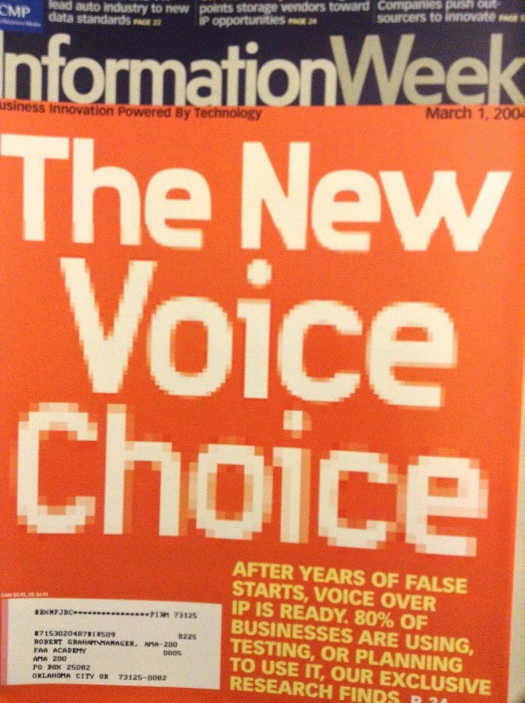 Information Week Magazine Voice Over IP's Are Ready March 1, 2004 051018nonrh