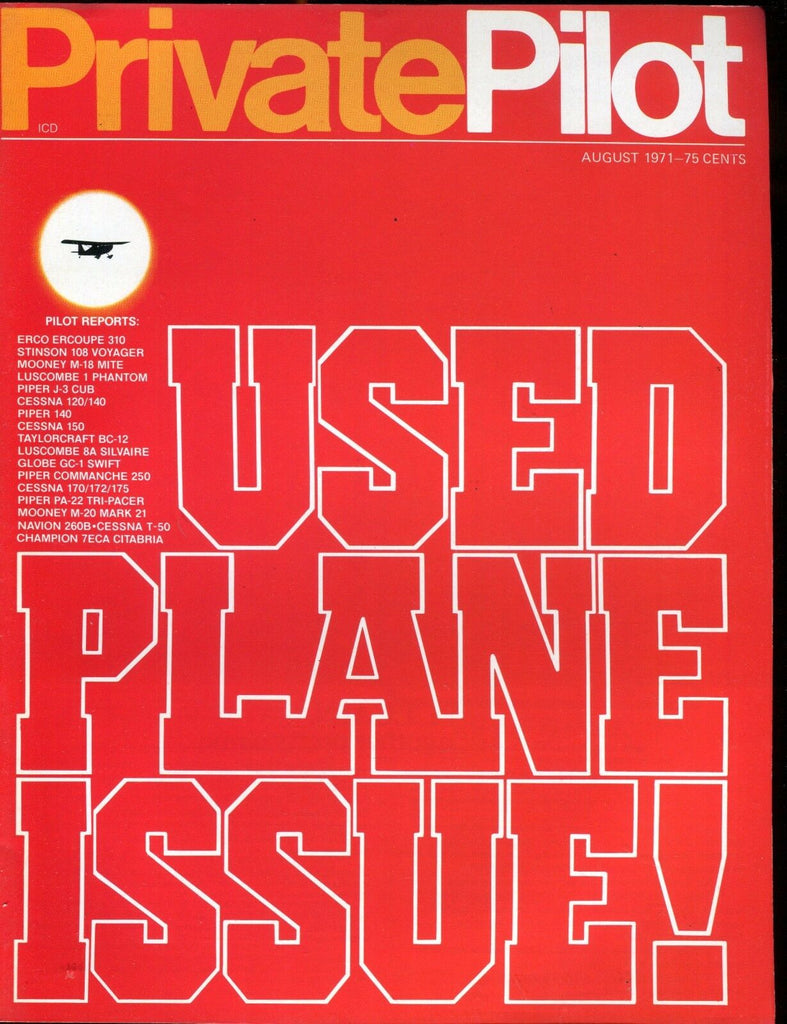 Private Pilot Magazine August 1971 Used Plane Issue EX No ML 121916jhe