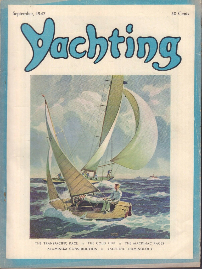 Yachting September 1947 The Transpacific Race 032217nonDBE