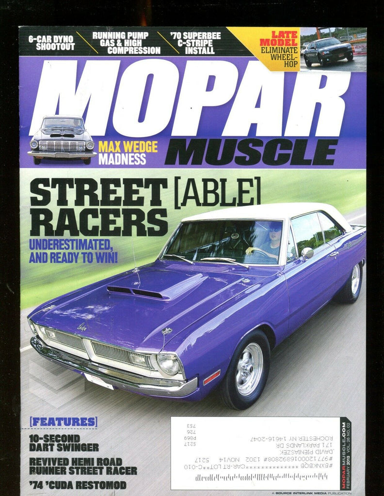 Mopar Muscle Magazine February 2013 Street Racers EX w/ML 011717jhe