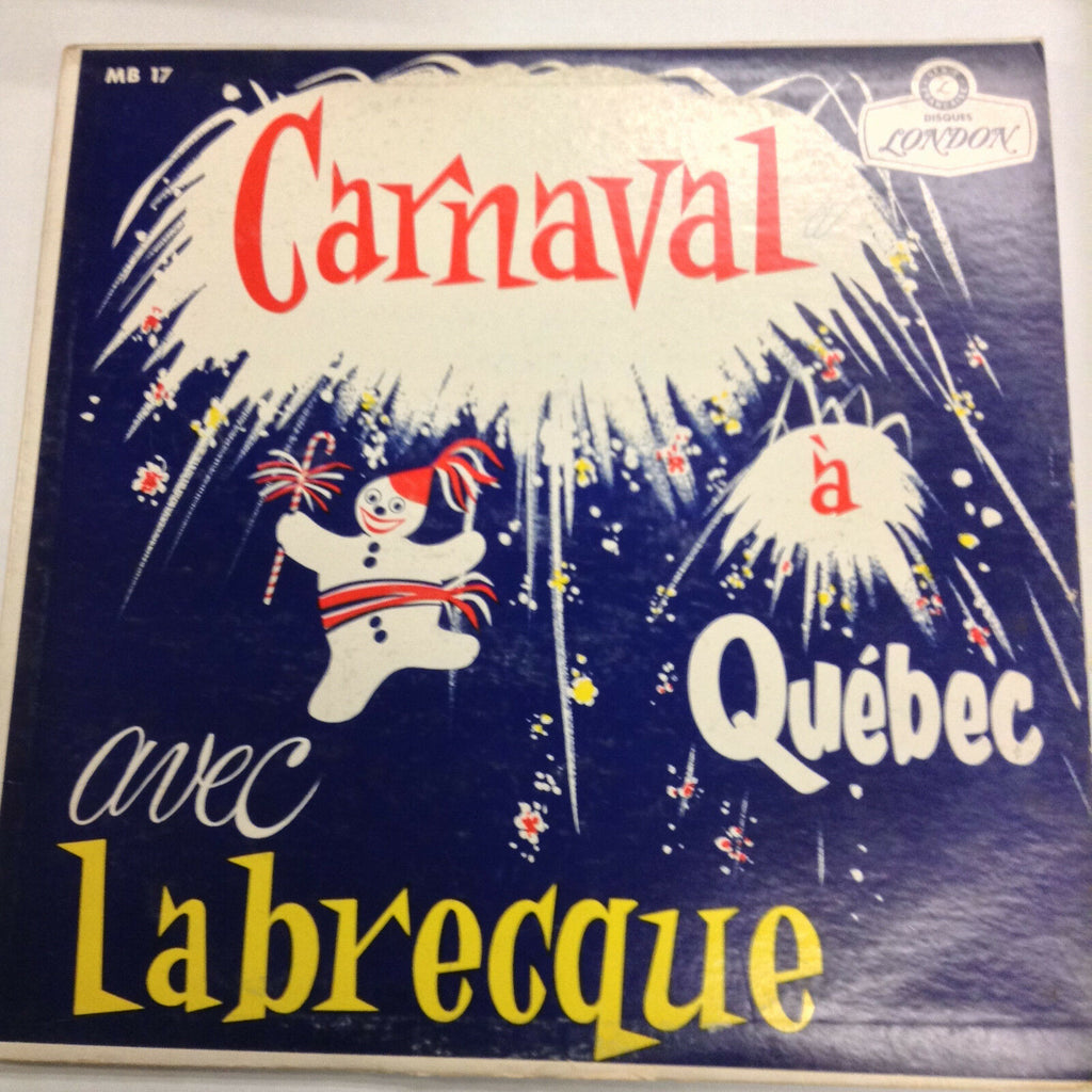 Carnaval A Quebec Avec Labrecque Record MB17 33RPM 031617RR