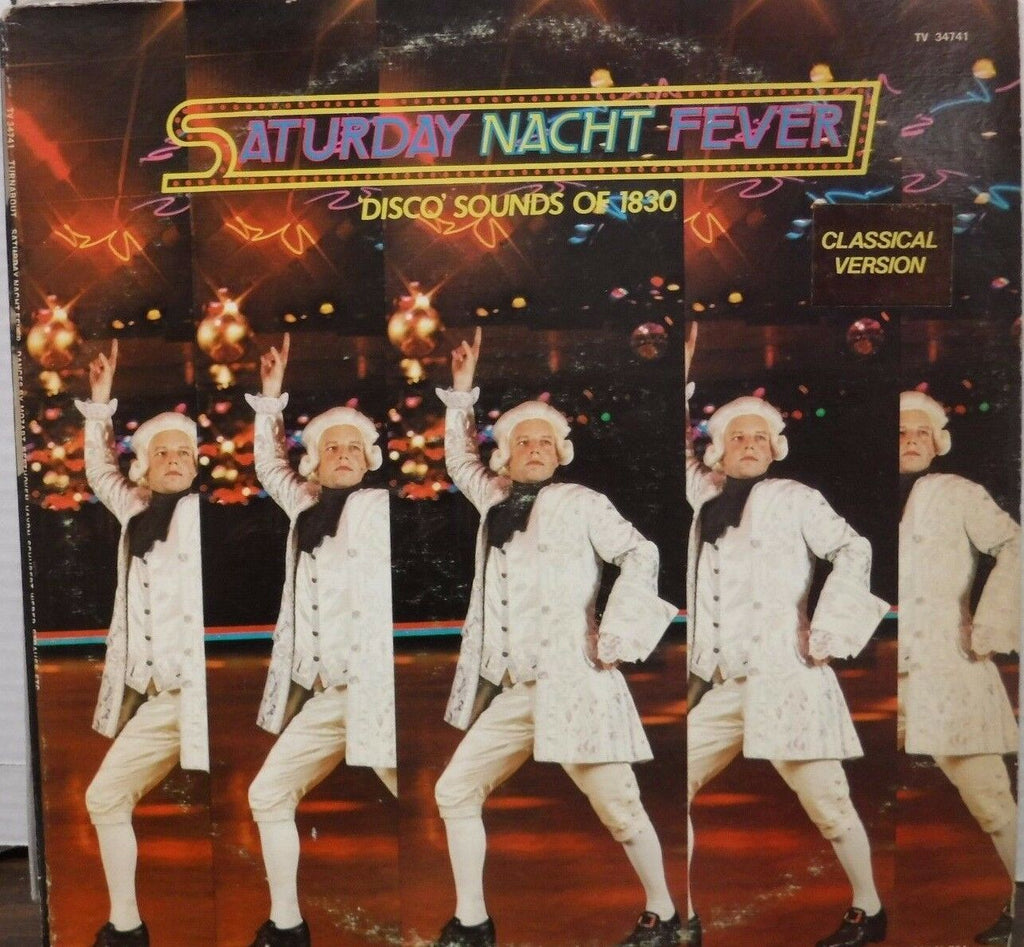 Saturday Nacht Fever Disco Sounds of 1830 Classical 33RPM TV34741 010717LLE#2