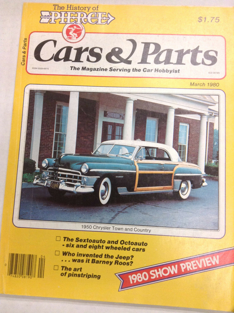 Cars & Parts Magazine The Histor Of Pierce March 1980 052417nonrh