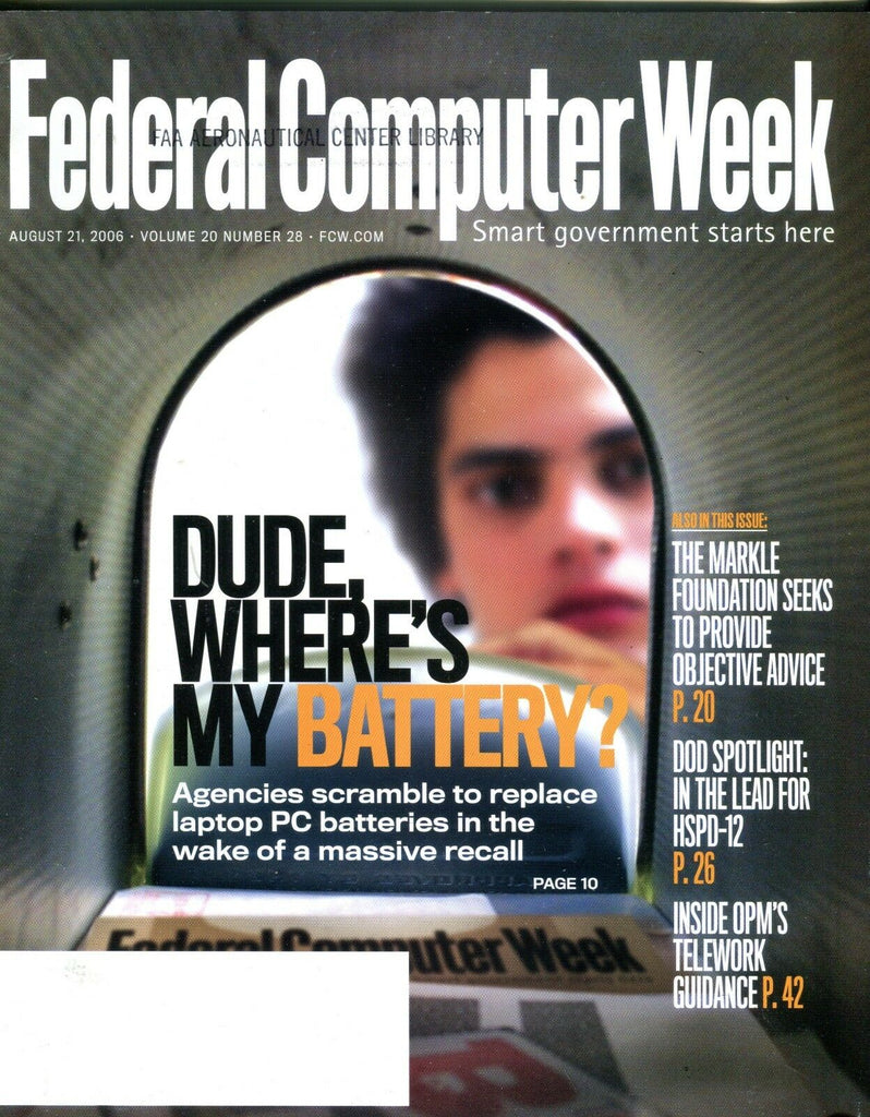 Federal Computer Week Magazine August 21 2006 EX w/ML FAA Library 101916jhe