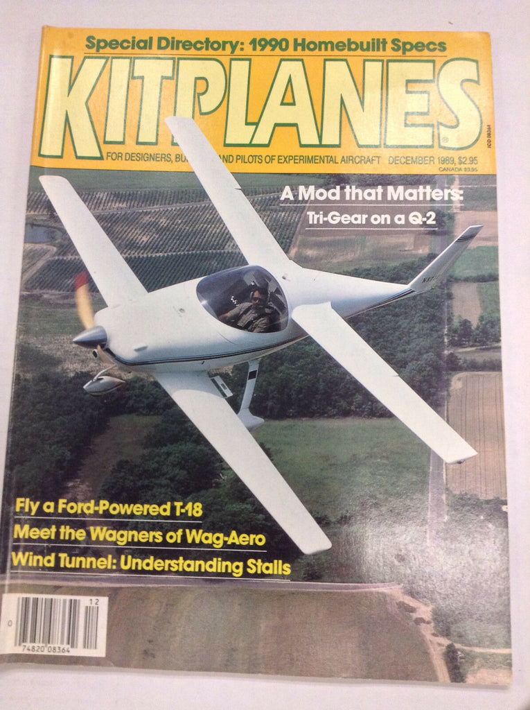 Kitplanes Magazine Tri-Gear On A Q-2 Ford Powered T-18 December 1989 041017nonr