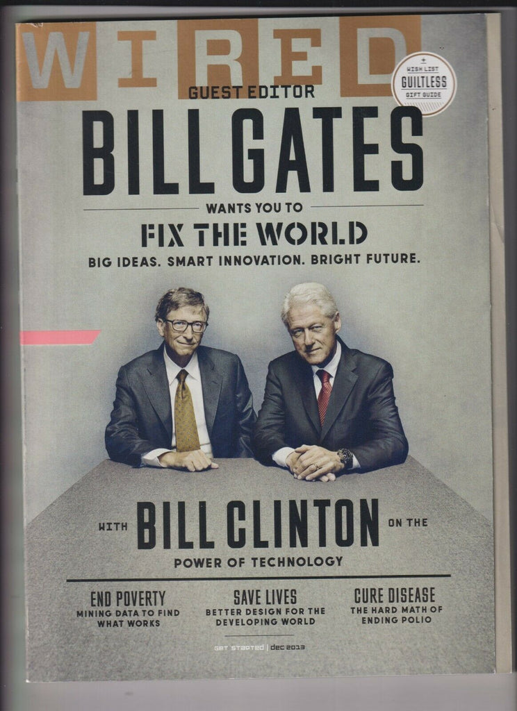 Wired Mag Bill Gates Bill Clinton Power Of Tech December 2013 111219nonr