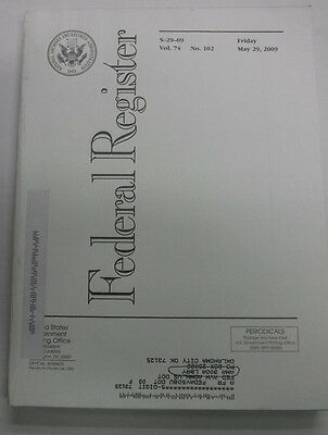 Federal Register Magazine May 29, 2009 Vol.74 No.102 FAL 081915R3