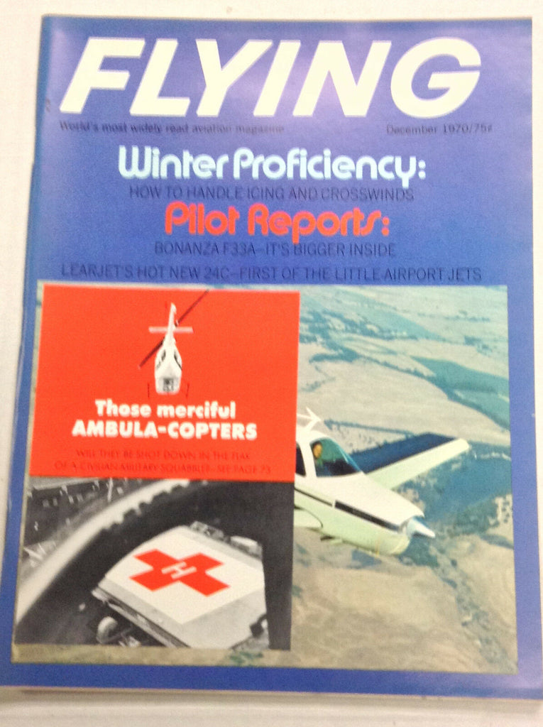 Flying Magazine Winter Proficiency Bonanza F33A December 1970 122016R2