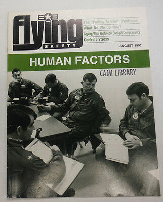 Flying Safety Magazine Human Factors Failing Aviator August 1992 FAL 060115R