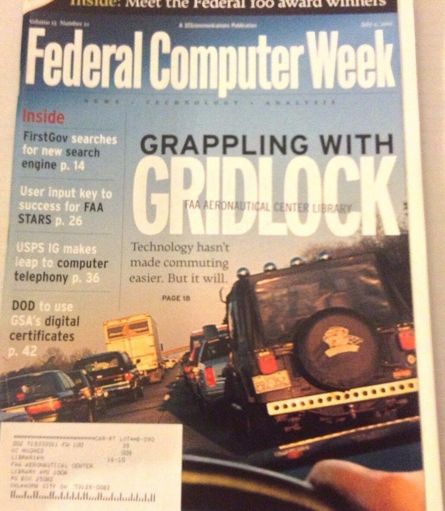 Federal Computer Weekly Magazine Grappling Gridlock July 2, 2001 080117nonrh
