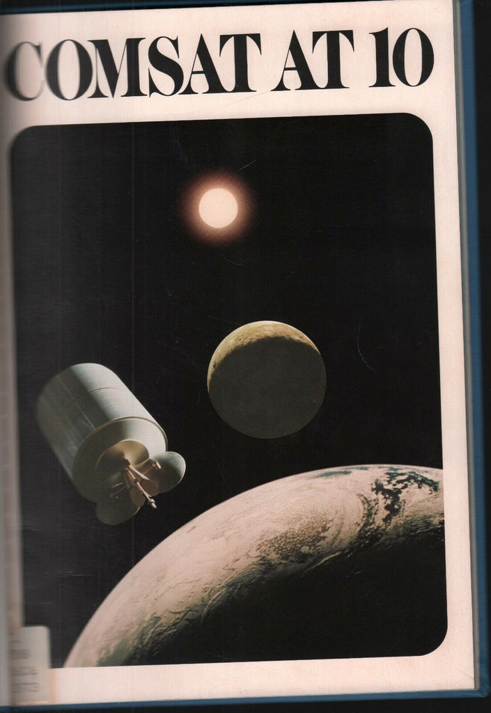 Cosmos at 10 First Decade of Communications Satellite Corp 101518AME2