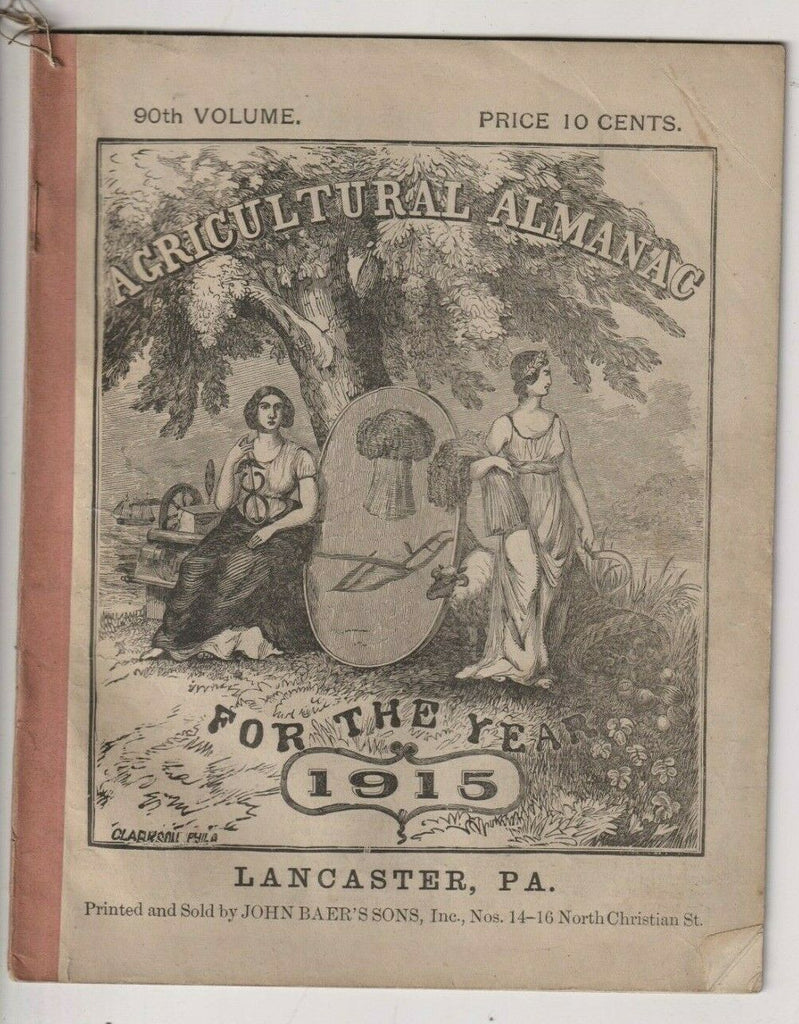 Agriculture Almanac John Baer's Sons Lancaster, PA 90th Volume 1915 022420nonr