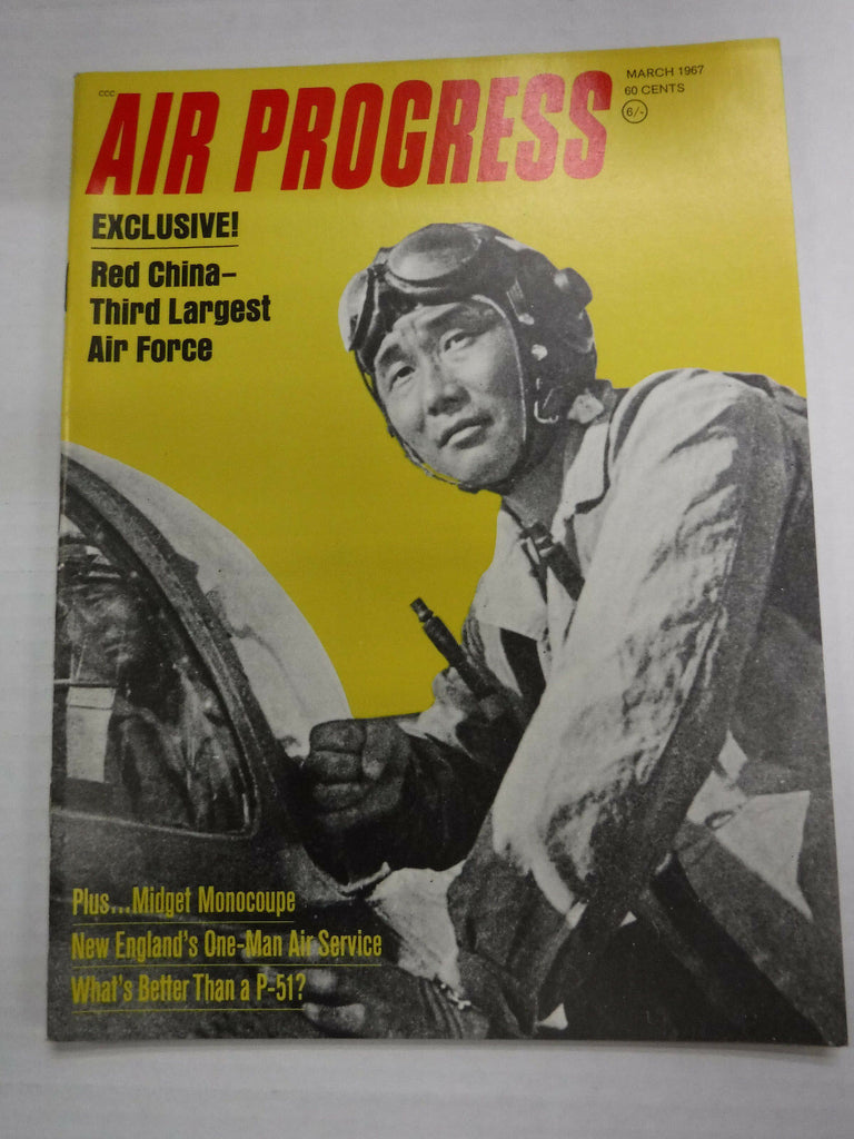 Air Progress Airplanes Magazine Red China Air Force March 1967 121416R